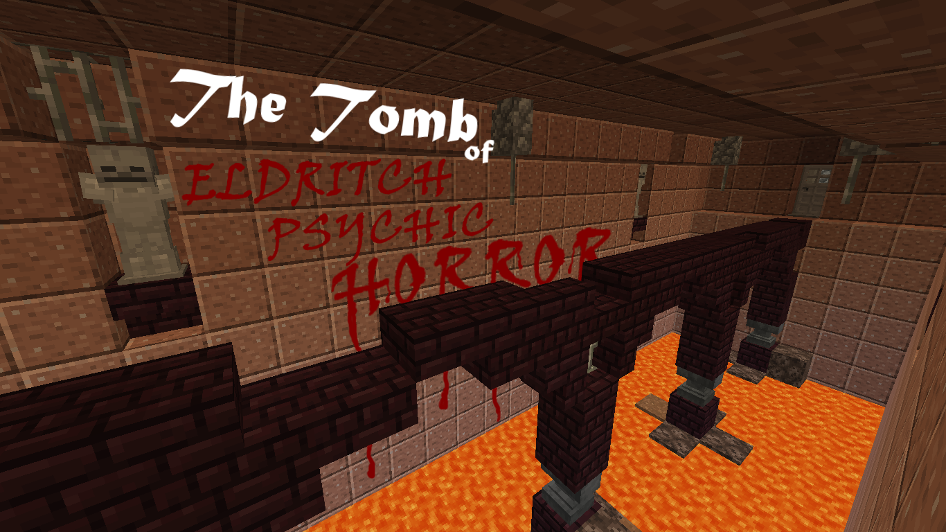 Télécharger The Tomb of Eldritch Psychic Horror pour Minecraft 1.14.4